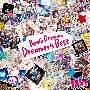 BanG　Dream！　Dreamer’s　Best【Blu－ray付生産限定盤】[初回限定盤]