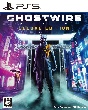 Ghostwire：Tokyo　Deluxe　Edition[初回限定盤]