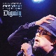 ［ACT　AGAINST　COVID－19］SHOW　WESUGI　HEAVY　TOUR　2021　Dignity　初回盤  [初回限定盤]