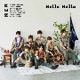 Hello　Hello（A）(DVD付)[初回限定盤]