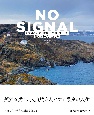 NO　SIGNAL　街を出て、大自然の中で暮らすことを選んだ10人の生