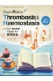 LandーMark　in　Thrombosis＆Haemostasis（2）