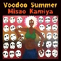 Voodoo　Summer