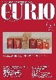 CURIO　MAGAZINE　2023．1　トレジャー・ハンティング　お宝！情報ステーション（285）