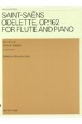 サン＝サーンス／オデレット　作品162　フルートとピアノのための