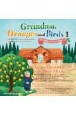 Grandma，Oranges　and　Birds　英語版「おばあさんとミカンと小鳥たち」（1）