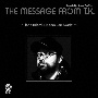 THE　MESSAGE　FROM　T．K．　〜IT’S　A　MIAMI　MODERN　SOUL　WORLD〜（期間限定）[期間限定盤]