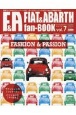 FIAT＆ABARTH　fan－BOOK　フィアット＆アバルトをもっと楽しむためのラテン系カーマガジン（7）