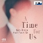 A　Time　for　Us　－歌道II－(HYB)