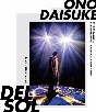 ONO　DAISUKE　LIVE　TOUR　2023　“DEL　SOL”  