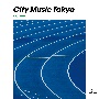 CITY　MUSIC　TOKYO　corner[初回限定盤]