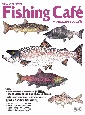 Fishing　Cafe（76）