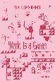 WORKSIGHT　ゲームは世界AーZ（22）