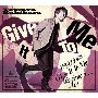 Give　It　To　Me　【豪華盤B】（BD付）[初回限定盤]