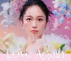 Love　Again(DVD付)[初回限定盤]
