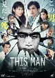 THIS　MAN　【DVD】  