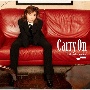 Carry　On[初回限定盤]